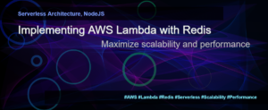 Read more about the article AWS Lambda implementation for Redis