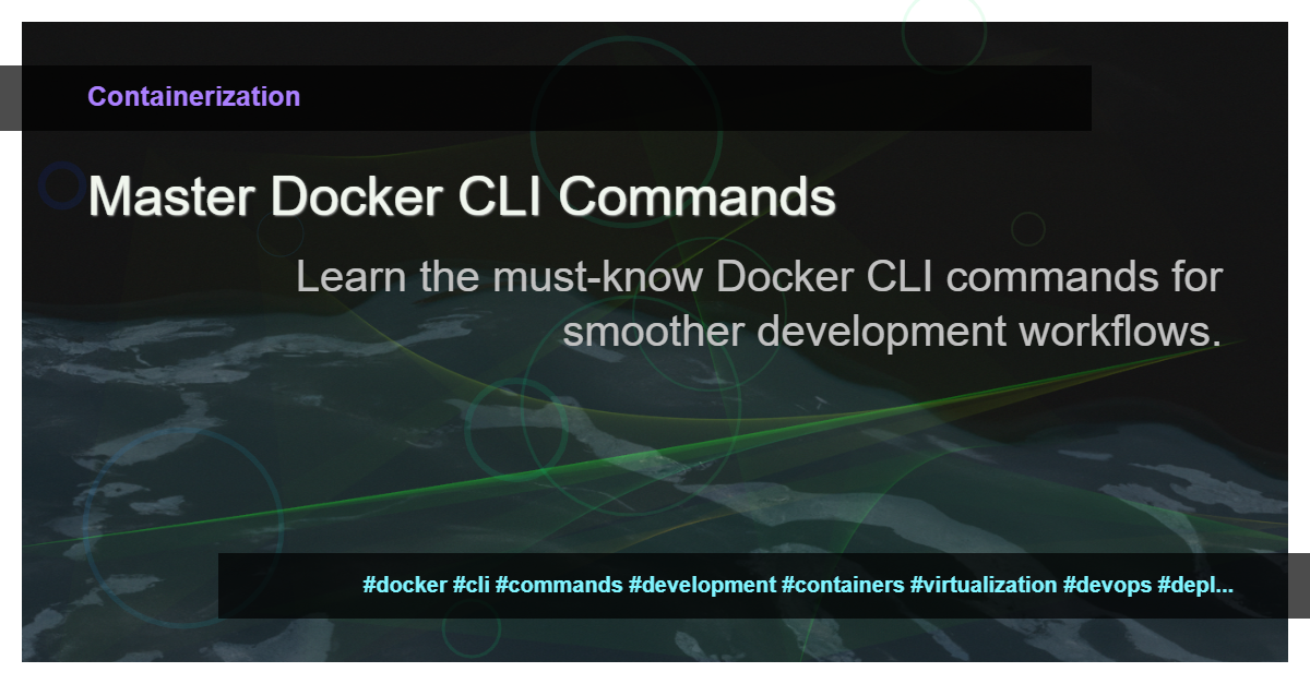 Read more about the article 10 Essential Docker CLI Commands Every Developer Should Know