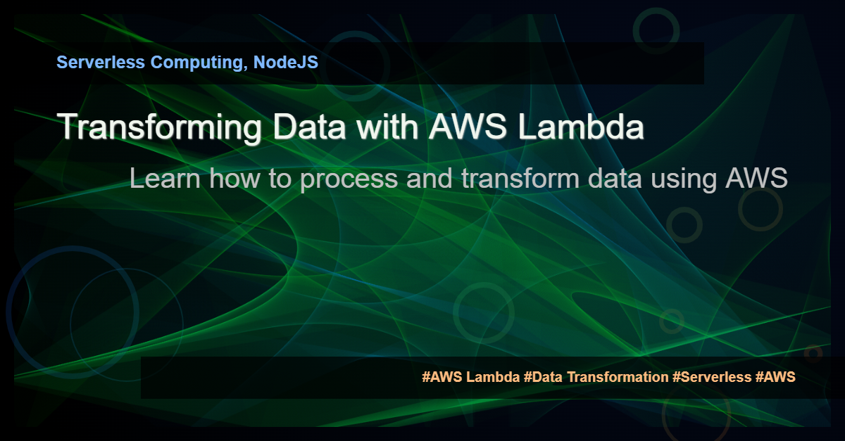 Read more about the article AWS Lambda Data Transformation Example