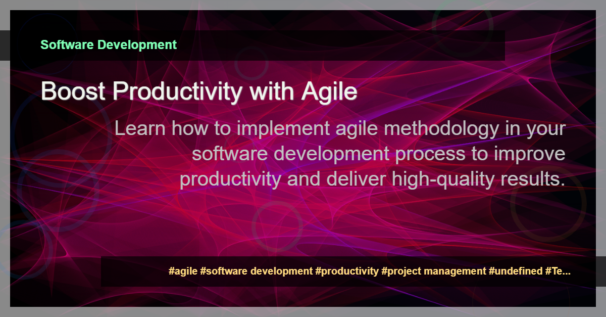 Read more about the article How to Implement Agile Methodology in Your Software Development Process