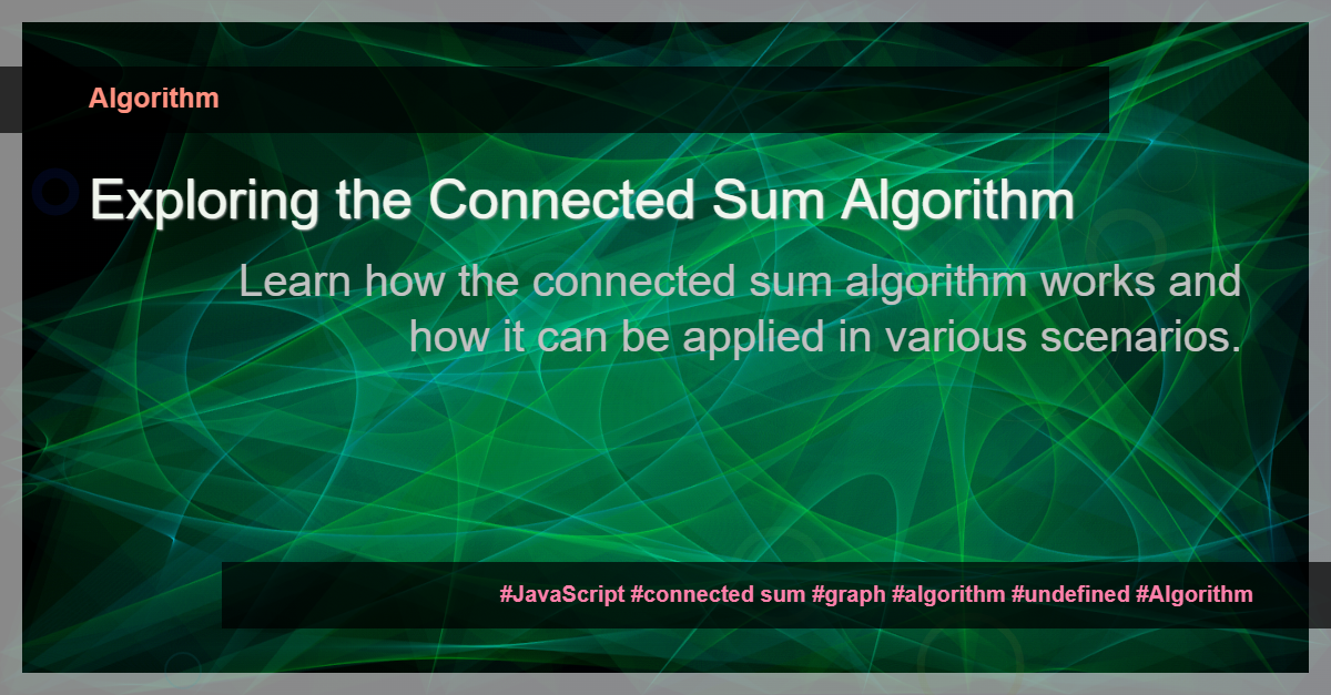 Read more about the article Understanding the Code: Connected Sum – HackerRank Solution