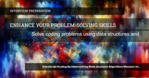 Read more about the article Mastering JavaScript for Amazon Interview: Problem-Solving Practice